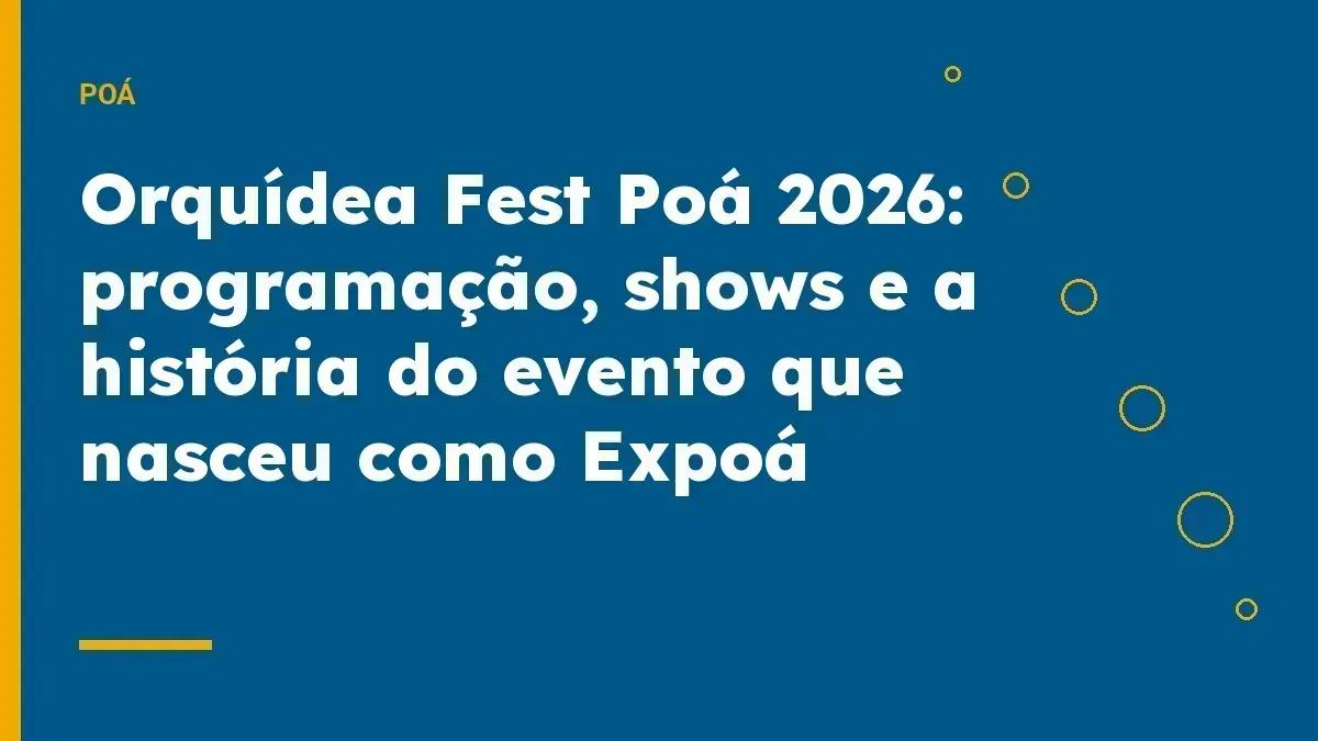 Orquídea Fest Poá 2026: programação, shows e a história do evento que nasceu como Expoá